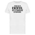 thumbnail image 1 of Let Moderation Be Your Guide T-Shirt Men -Image by Shutterstock, Male 4X-Large, 1 of 2