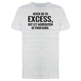 thumbnail image 1 of Let Moderation Be Your Guide Tee Men's -Image by Shutterstock, 1 of 2