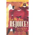 thumbnail image 1 of Pre-Owned Let Mt. Zion Rejoice!: Music in the African American Church (Paperback) 0817013997 9780817013998, 1 of 1