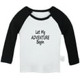 thumbnail image 1 of Let My Adventure Begin Funny T shirt For Baby, Newborn Babies T-shirts, Infant Tops, 0-24M Kids Graphic Tees Clothing (Long Black Raglan T-shirt, 0-6 Months), 1 of 4