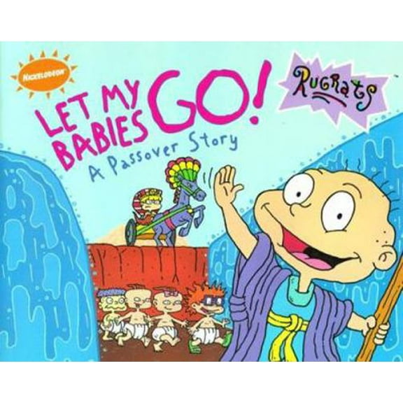 Pre-Owned Let My Babies Go!: A Passover Story (Paperback) 068981979X 9780689819797
