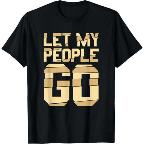 Let My Go Jewish Pesach Passover Seder Jewish Holiday T-Shirt100% cotton