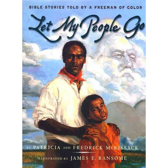 Let My People Go : Bible Stories Told by a Freeman of Color (Hardcover)