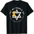 thumbnail image 1 of Let My People Go Bring Them Home Now T-Shirt, 1 of 3