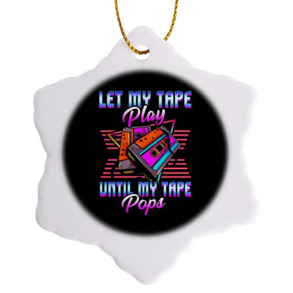 3drose, Let My Tape Play Until My Tape Pops Cassette 80s 90s, 3 inch Snowflake Porcelain Ornament