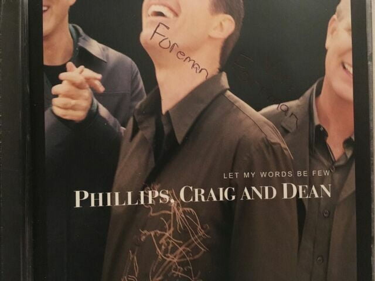 Pre-Owned Let My Words Be Few by Phillips, Craig & Dean (CD, Jul-2001, Sparrow Records)