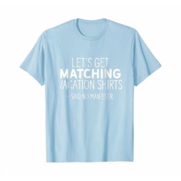 Let'S Get Matching Vacation T-Shirts - Family Group Tee, Unisex T-Shirt