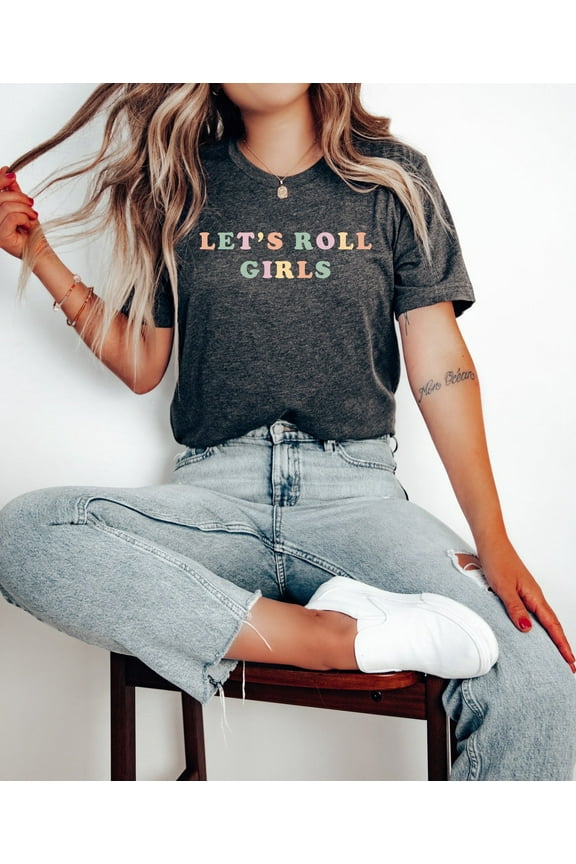 Let'S Roll Girls Shirt, Roller Skating Gifts, Roller Skater Shirt, Roller Skating Shirt For Roller Skater For Her, Retro Shirt
