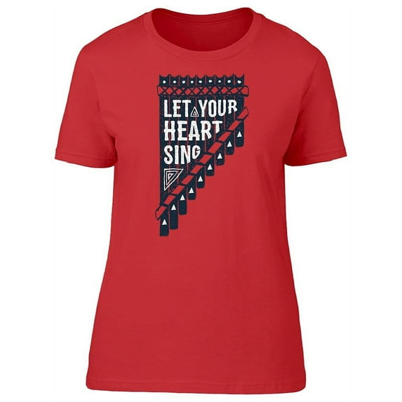 Let Sing Heart Pan Flute Tee Women's -Image by Shutterstock