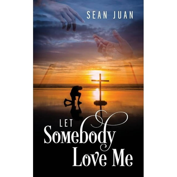 Let Somebody Love Me, (Paperback)