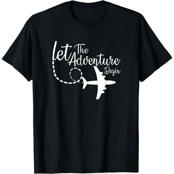 Let The Adventure Begin inspirational Airplane Travel Mode T-Shirt