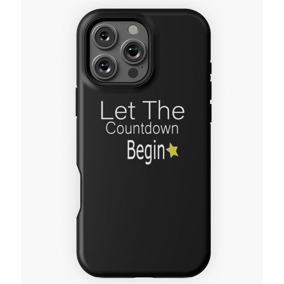 Let The Countdown Begin Pregnancy Phone Case for iPhone 16 15 14 13 12 11 Pro Max