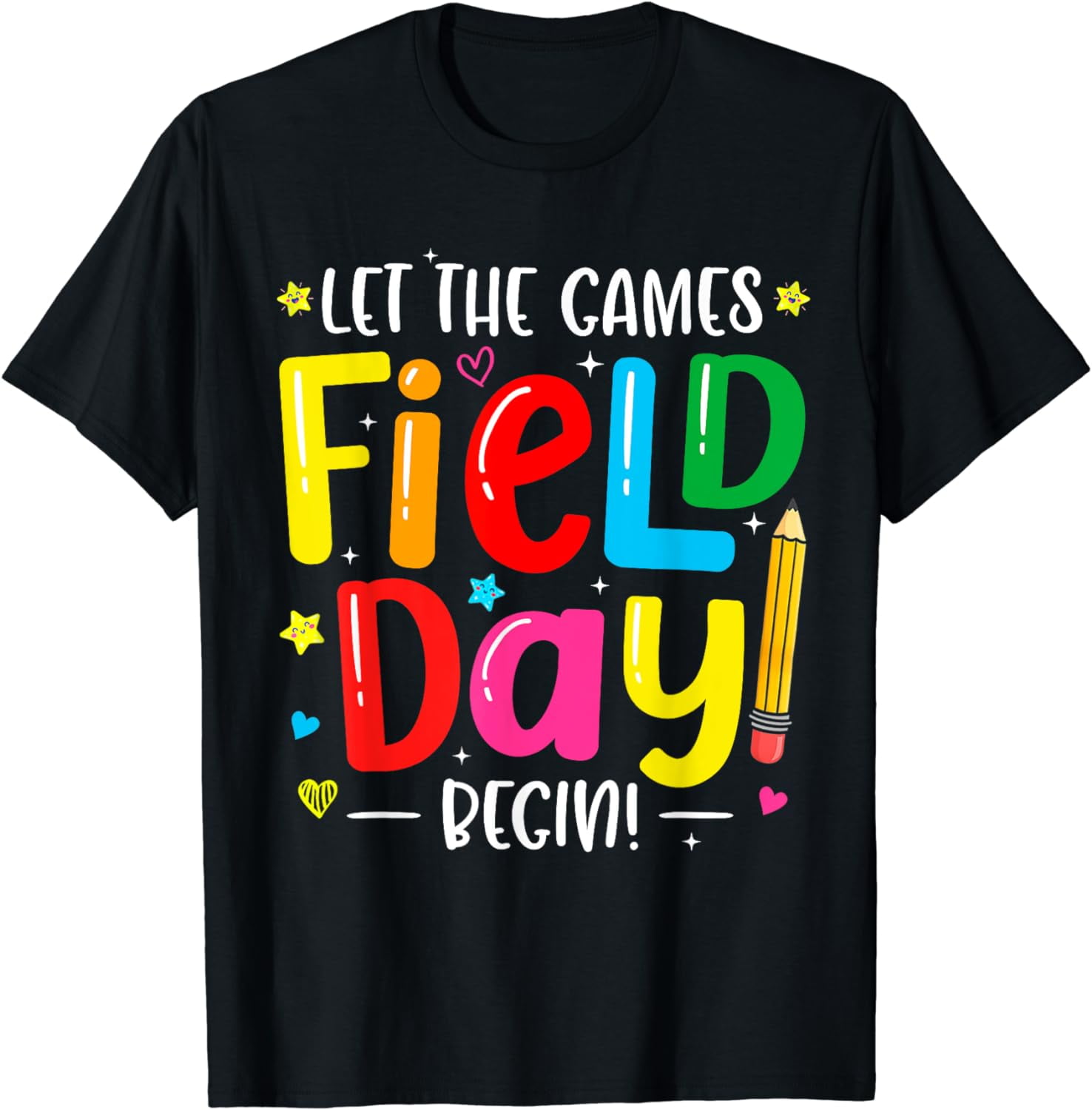 Let The Games Field Day Begin Fun Day Field Day 2024 TShirt