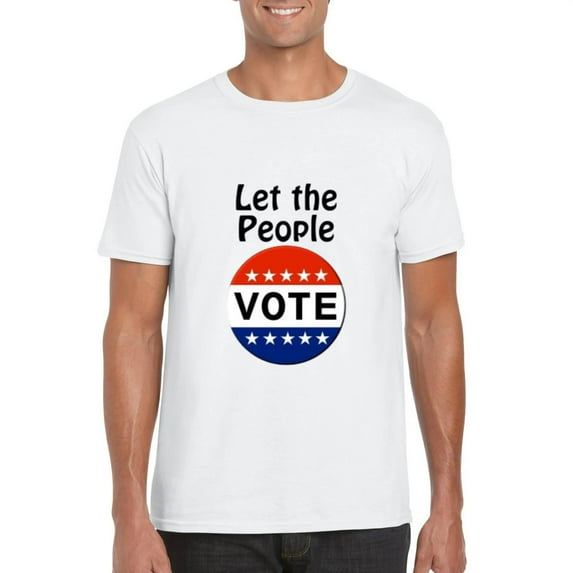 Let The People VOTE Political Election Democracy Civic T-Shirt, for men & women, up to size 5XL