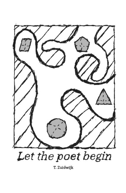 Let The Poet Begin, (Paperback)