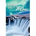thumbnail image 1 of Let The Rivers Flow: Second Edition (Paperback), 1 of 1