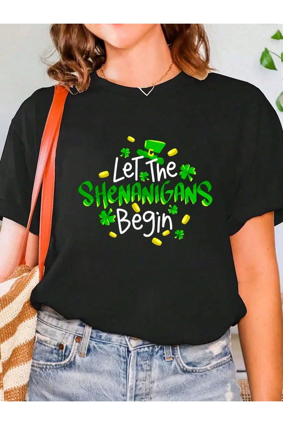 Let The Shenanigans Begin Funny St Print Crew Neck T-Shirt For Summer, Women's Soft Short Sleeve Top, Stylish Comfy Tee For Women Graphic Tees