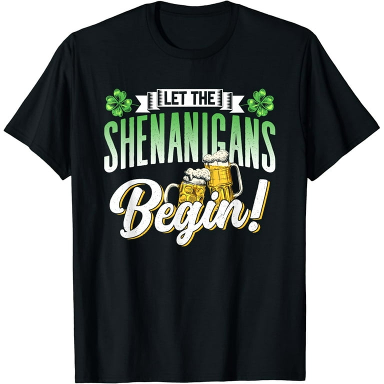 Let The Shenanigans Begin Retro Style St Patricks Day T-Shirt Let The Shenanigans Begin Retro Style St Patricks Day T-Shirt