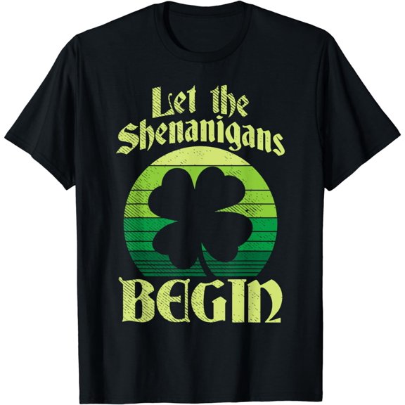 Let The Shenanigans Begin Retro Shamrock Fun St Patricks Day T-Shirt