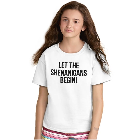 Let The Shenanigans Begin St Patricks Crewneck T Shirts Boy Girl Teen Brisco Brands X
