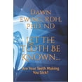 thumbnail image 1 of Let The Tooth Be Known..., 1 of 1