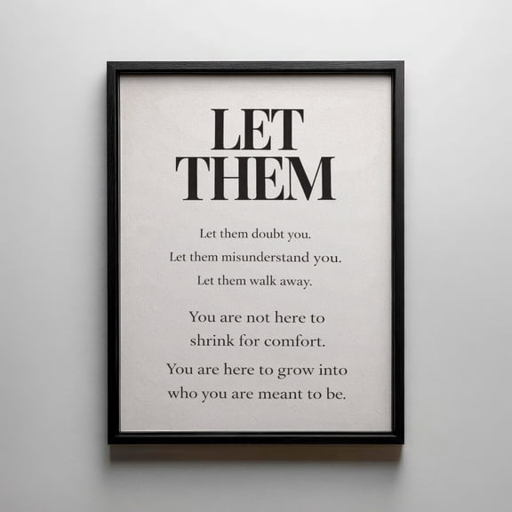 Let Them Wall Art Quote Motivational Typography Print Neutral Minimalist Self Growth