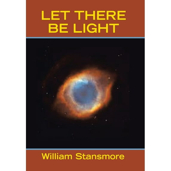 Let There Be Light, (Hardcover)