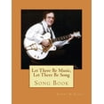 thumbnail image 1 of Let There Be Music, Let There Be Song : Song Book (Paperback), 1 of 1