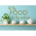thumbnail image 1 of Let Thy Food Be Thy Medicine Kitchen Wall Art Cooking Quote Decal, 1 of 4