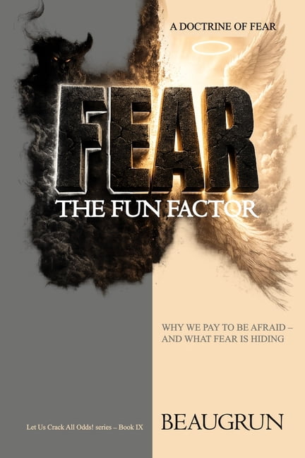 Let Us Crack All Odds! Fear: The Fun Factor, Book 10, (Paperback)