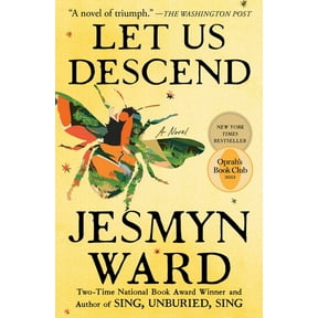 Let Us Descend (Oprah's Book Club), (Paperback)