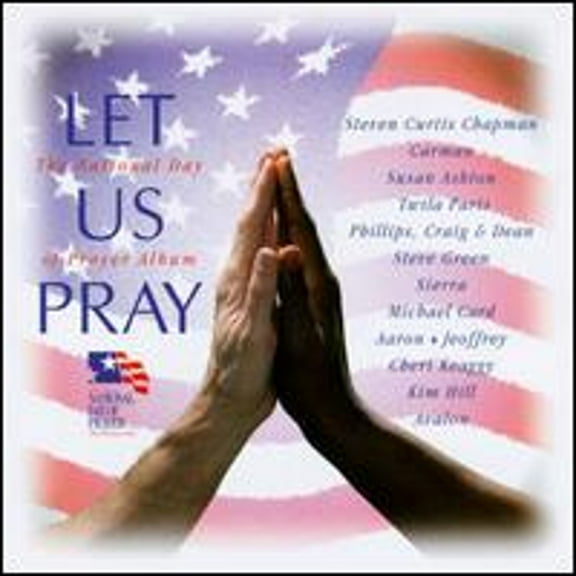 Let Us Pray: National Day of Prayer Album (CD) by Various Artists
