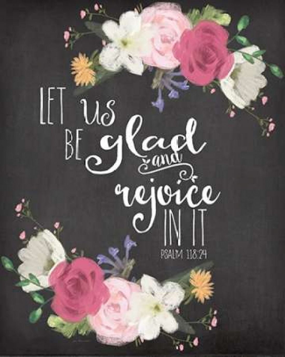 Let Us Rejoice Canvas Art - Jo Moulton (24 x 30)