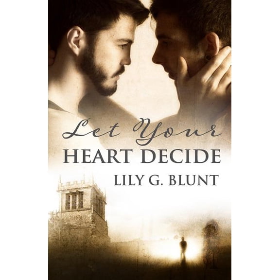 Let Your Heart Decide