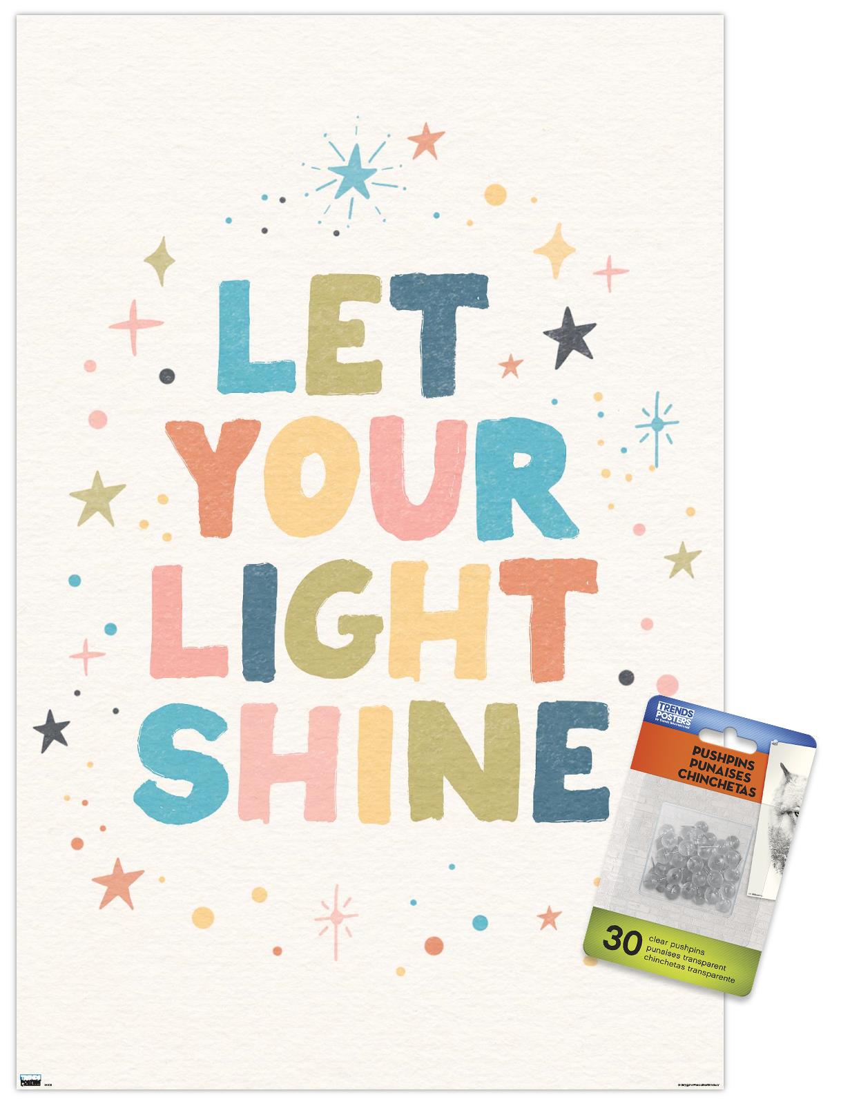 Let Your Light Shine Wall Poster with Push Pins, 14.725" x 22.375 ...
