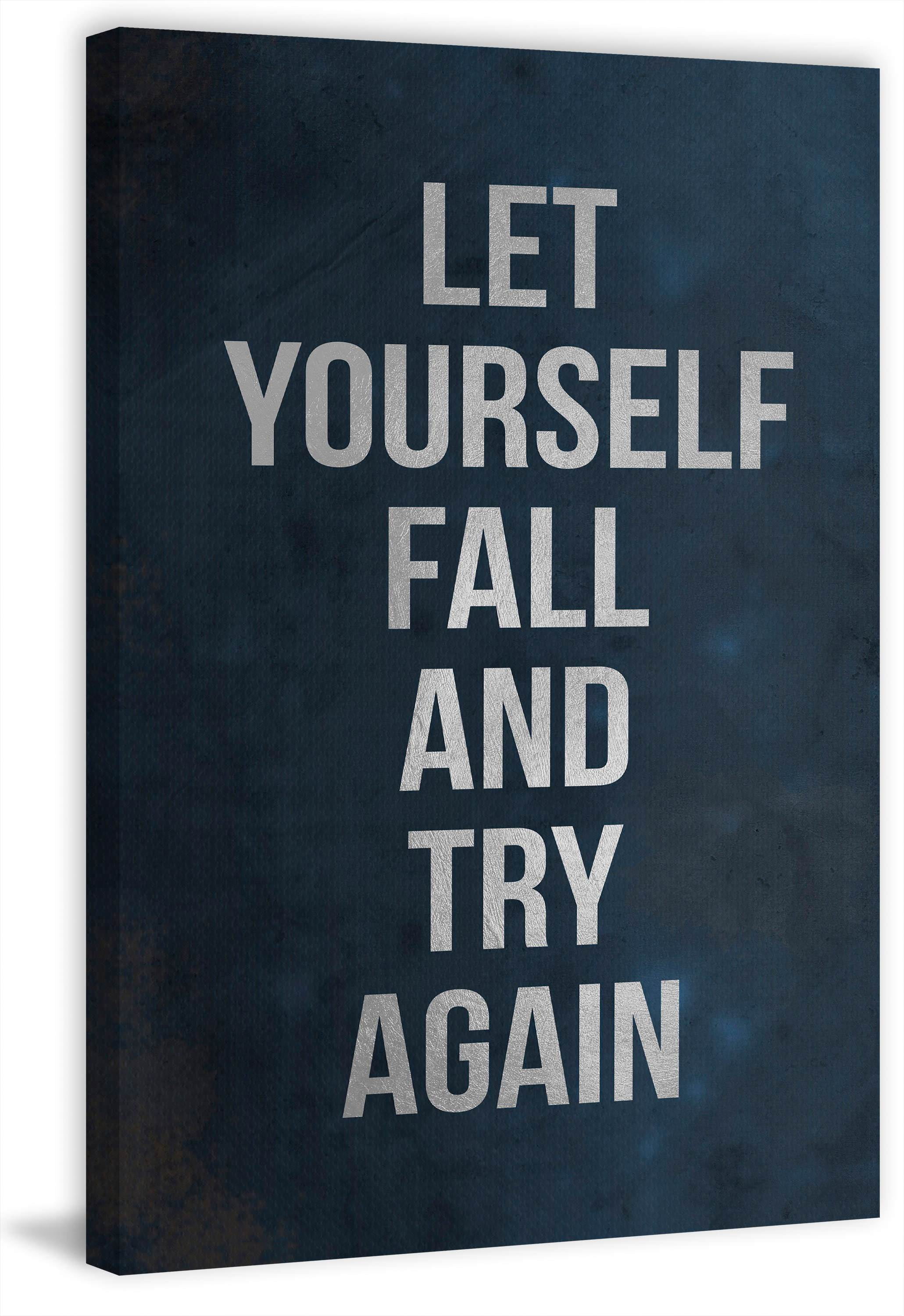 Let Yourself Fall and Try Again Painting Print on Wrapped Canvas