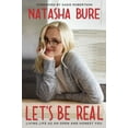 thumbnail image 1 of Pre-Owned Let's Be Real: Living Life as an Open and Honest You, (Paperback), 1 of 1