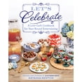 thumbnail image 1 of Let's Celebrate: A Low-Carb Cookbook for Year-Round Entertaining, (Paperback), 1 of 1