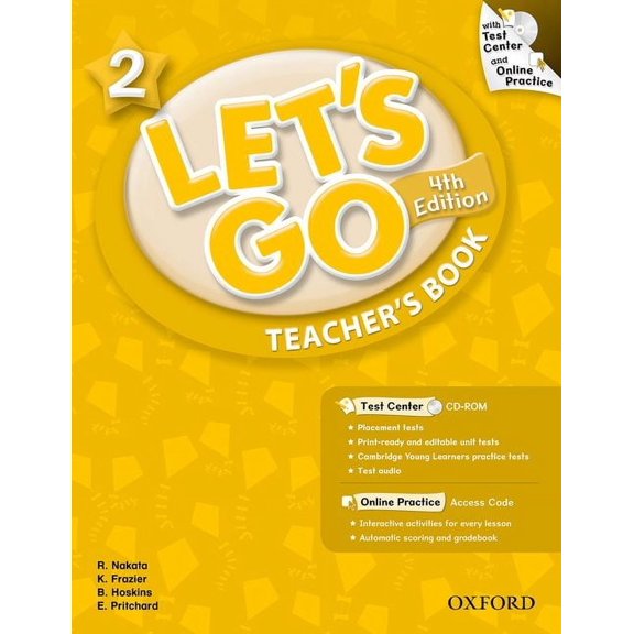 Let's Go 2 Teacher's Book with Test Center CD-ROM: Language Level: Beginning to High Intermediate. Interest Level: Grade, (Paperback)