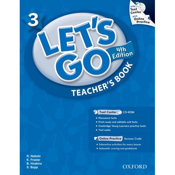 Let's Go 3 Teacher's Book with Test Center CD-ROM: Language Level: Beginning to High Intermediate. Interest Level: Grade, (Paperback)