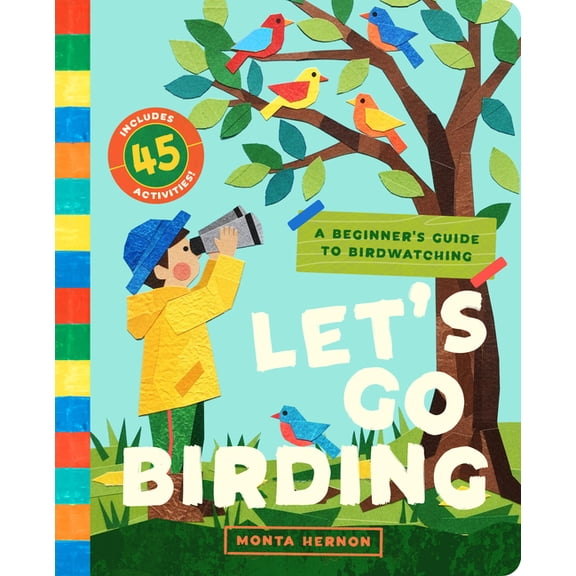 Let's Go Birding!: An Interactive Beginner's Guide to Birdwatching (with 45 Activities!), (Paperback)