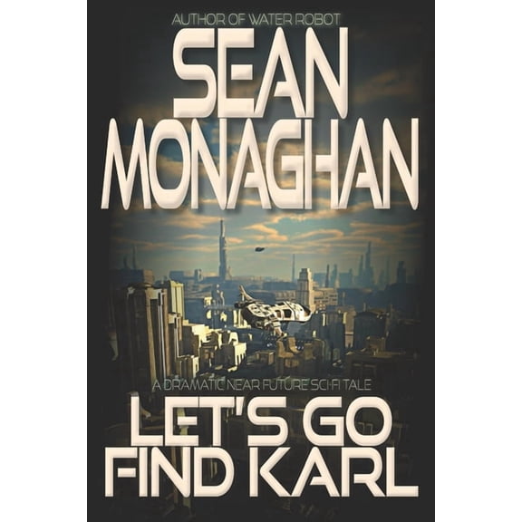 Let's Go Find Karl, (Paperback)