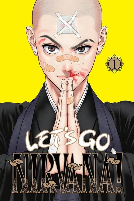 Let's Go Nirvana! Let's Go Nirvana!, Vol. 1, Book 1, (Paperback)