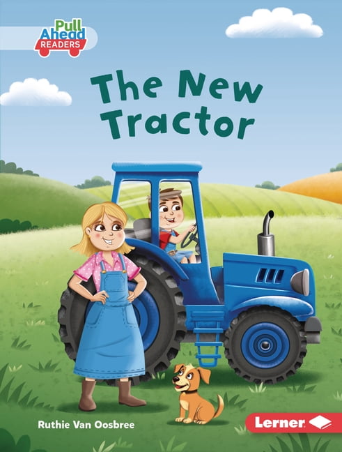Let's Look at Farms (Pull Ahead Readers The New Tractor, (Hardcover)