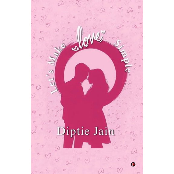 Let's Make Love Simple, (Paperback)