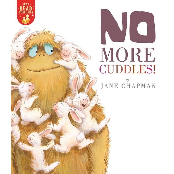 Let's Read Together No More Cuddles!, (Paperback)