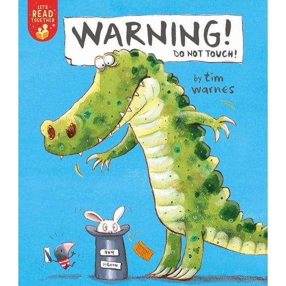 Let's Read Together Warning! Do Not Touch!, (Paperback)