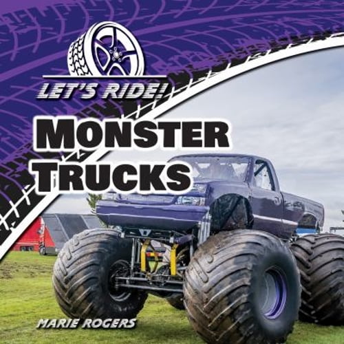 Pre-Owned Let's Ride! Monster Trucks, (Hardcover)
