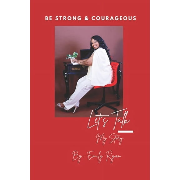 Let's Talk: Be Strong & Courageous, (Paperback)