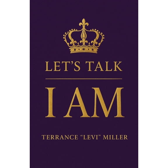 Let's Talk "I AM", (Paperback)